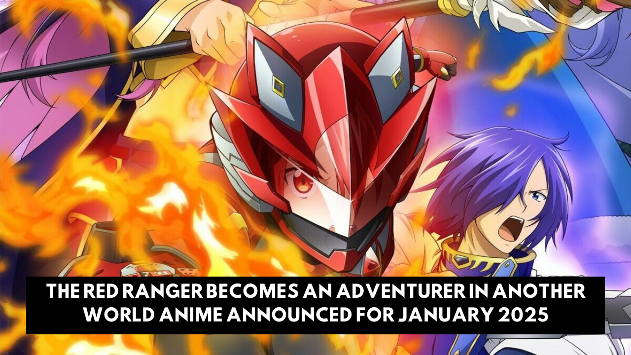 The Red Ranger Becomes an Adventurer in Another World Anime Announced for January 2025