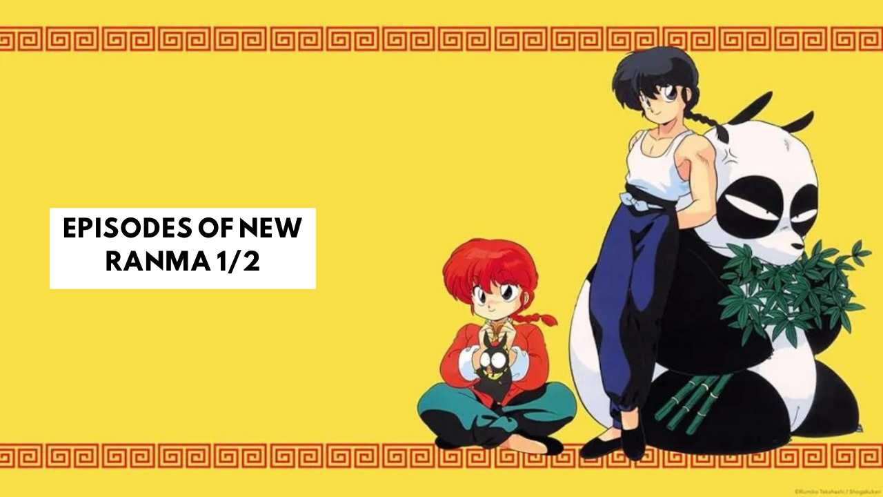 Episodes of New Ranma 1/2